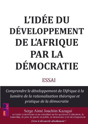 L'idée du développement de l'Afrique par la démocratie
