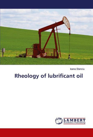 Rheology of lubrificant oil