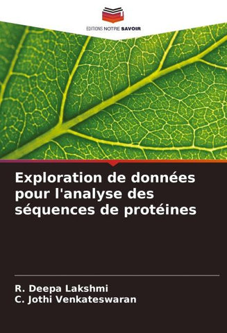 Exploration de données pour l'analyse des séquences de protéines