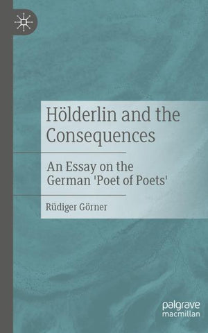 Hölderlin and the Consequences