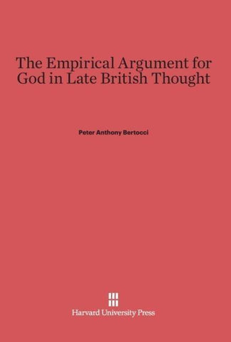 The Empirical Argument for God in Late British Thought