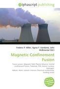 Magnetic Confinement Fusion
