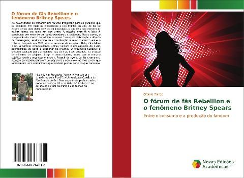 O fórum de fãs Rebellion e o fenômeno Britney Spears