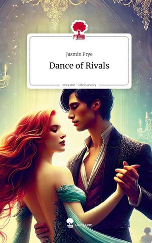 Dance of Rivals. Life is a Story - story.one