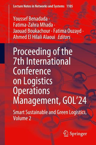 Proceeding of the 7th International Conference on Logistics Operations Management, GOL'24