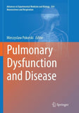 Pulmonary Dysfunction and Disease