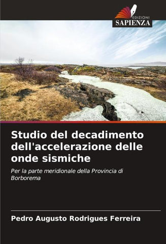 Studio del decadimento dell'accelerazione delle onde sismiche