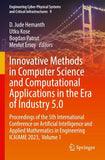 Innovative Methods in Computer Science and Computational Applications in the Era of Industry 5.0