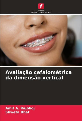 Avaliação cefalométrica da dimensão vertical