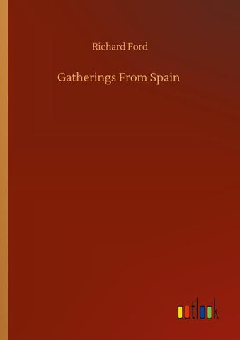 Gatherings From Spain