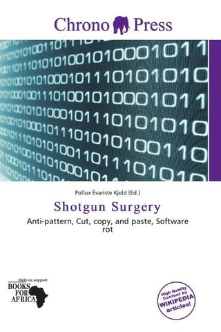 Shotgun Surgery