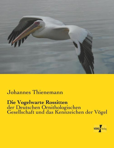 Die Vogelwarte Rossitten