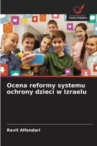 Ocena reformy systemu ochrony dzieci w Izraelu