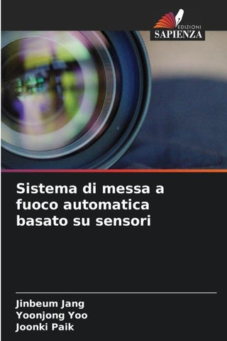 Sistema di messa a fuoco automatica basato su sensori