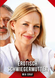 Erotisch Schwiegermutter
