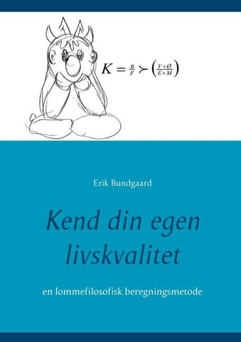 Kend din egen livskvalitet