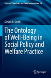 The Ontology of Well-Being in Social Policy and Welfare Practice