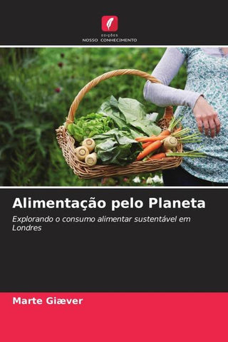 Alimentação pelo Planeta