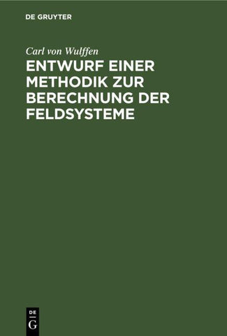 Entwurf einer Methodik zur Berechnung der Feldsysteme