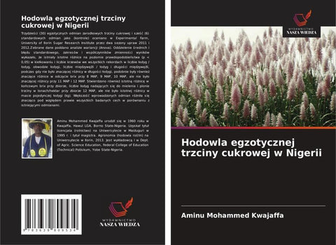 Hodowla egzotycznej trzciny cukrowej w Nigerii