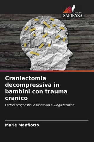 Craniectomia decompressiva in bambini con trauma cranico