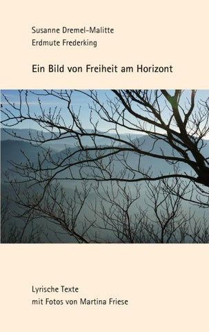 Ein Bild von Freiheit am Horizont