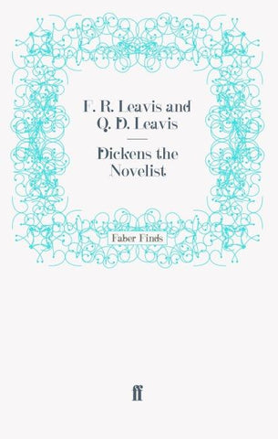 Dickens the Novelist