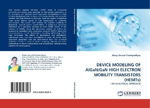 DEVICE MODELING OF AlGaN/GaN HIGH ELECTRON MOBILITY TRANSISTORS (HEMTs)