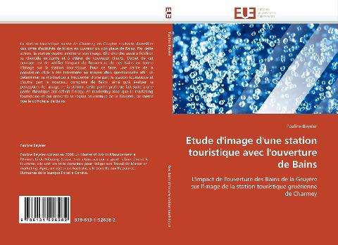 Etude d''image d''une station touristique avec l''ouverture de Bains