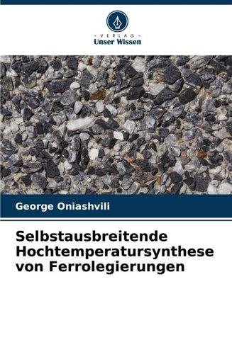 Selbstausbreitende Hochtemperatursynthese von Ferrolegierungen