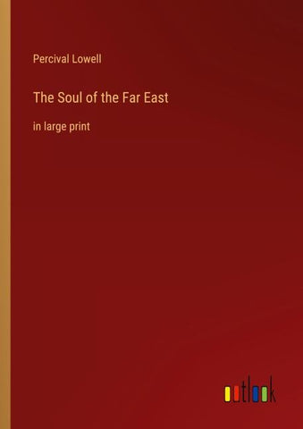 The Soul of the Far East