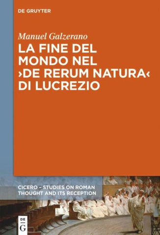 La fine del mondo nel ›De rerum natura‹ di Lucrezio