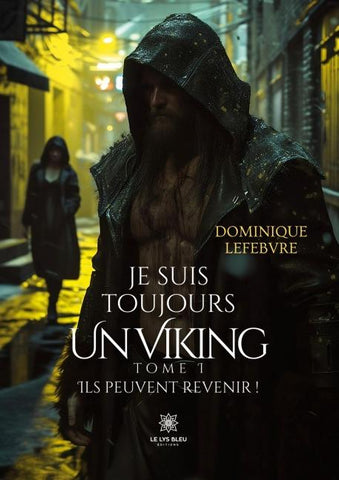 Je suis toujours un Viking