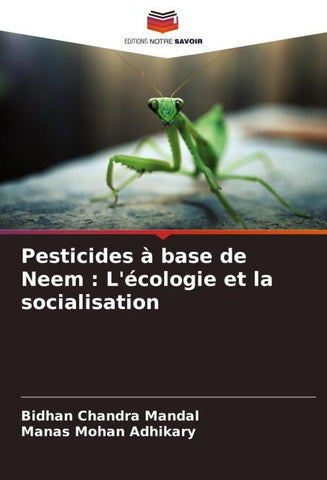 Pesticides à base de Neem : L'écologie et la socialisation
