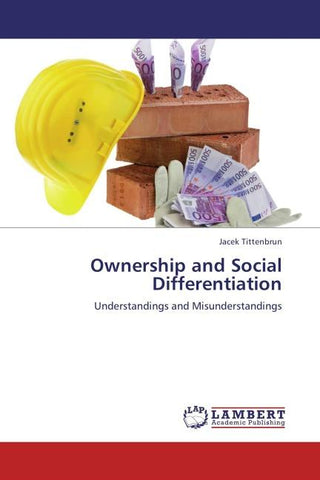 Ownership and Social Differentiation