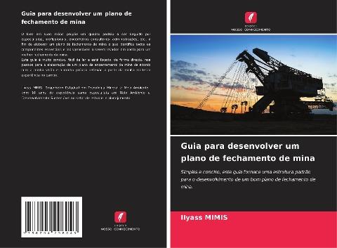 Guia para desenvolver um plano de fechamento de mina