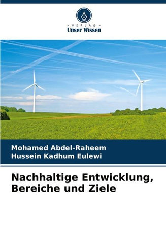Nachhaltige Entwicklung, Bereiche und Ziele