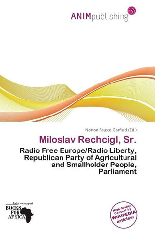 Miloslav Rechcigl, Sr.