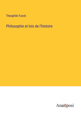 Philosophie et lois de l'histoire