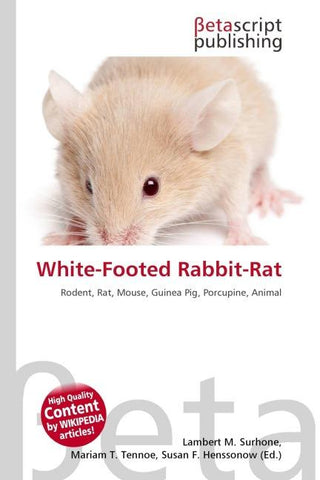 White-Footed Rabbit-Rat