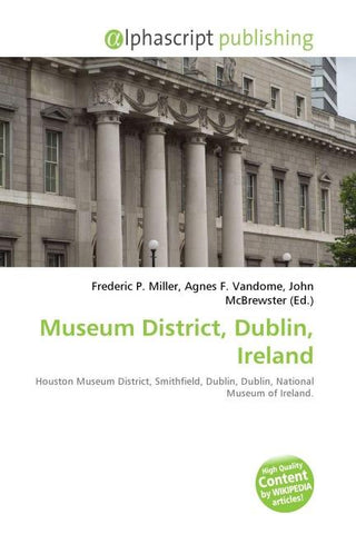 Museum District, Dublin, Ireland