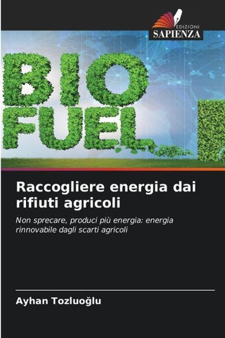 Raccogliere energia dai rifiuti agricoli