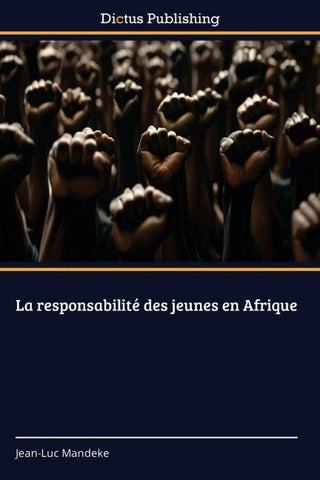 La responsabilité des jeunes en Afrique