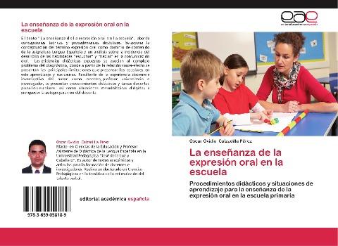 La enseñanza de la expresión oral en la escuela