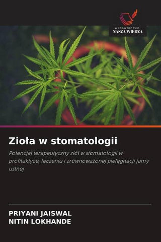 Zio¿a w stomatologii