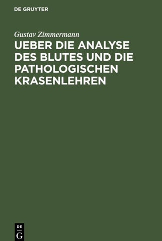 Ueber die Analyse des Blutes und die pathologischen Krasenlehren