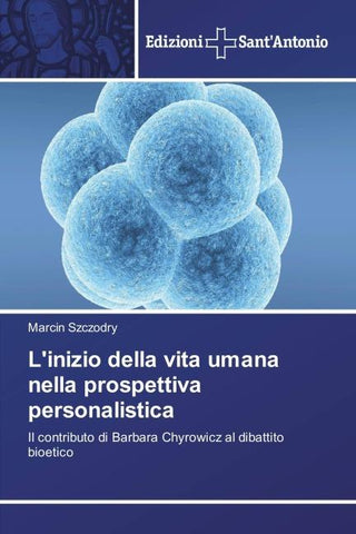 L'inizio della vita umana nella prospettiva personalistica