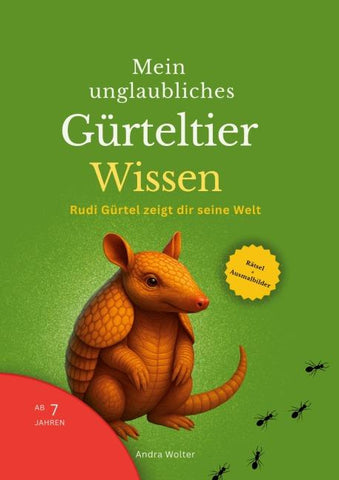 Mein unglaubliches Gürteltier Wissen