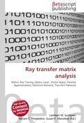 Ray transfer matrix analysis