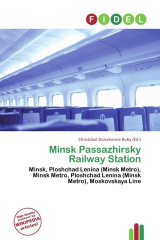 Minsk Passazhirsky Railway Station
